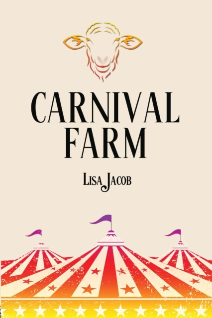 Carnival Farm, Paperback / softback Book