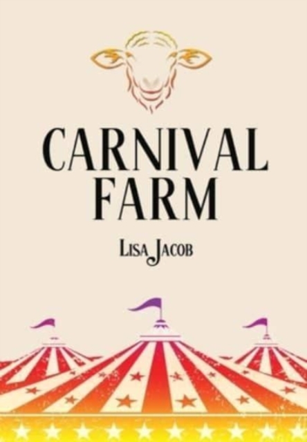 Carnival Farm, Hardback Book