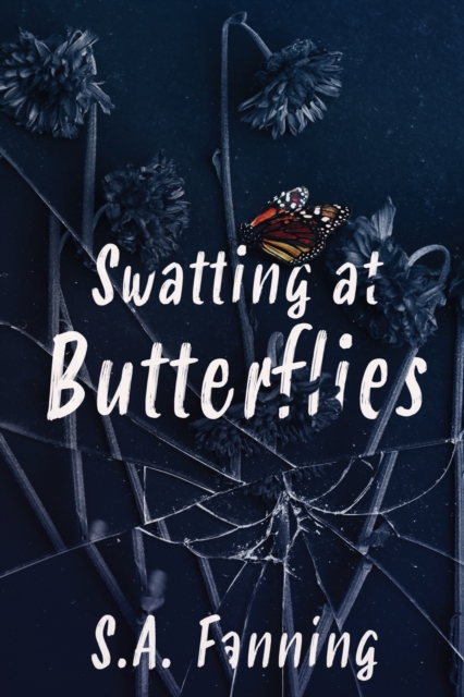 Swatting at Butterflies, Paperback / softback Book