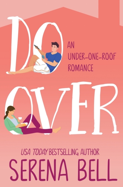 Do Over : A Steamy Single Dad Romantic Comedy, Paperback / softback Book
