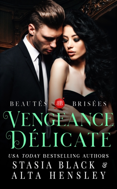 Vengeance delicate : Dark romance au coeur d'une societe secrete, Paperback / softback Book