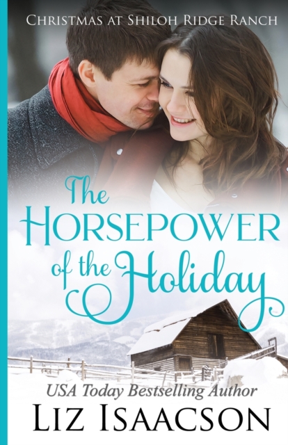 The Horsepower of the Holiday : Glover Family Saga & Christian Romance, Paperback / softback Book