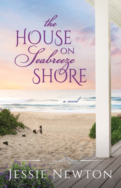 The House on Seabreeze Shore : Uplifting Women's Fiction, Paperback / softback Book