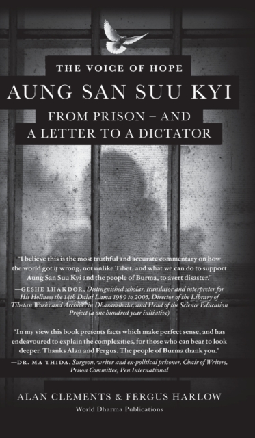 The Voice of Hope : Aung San Suu Kyi from Prison - and A Letter To A Dictator, Hardback Book