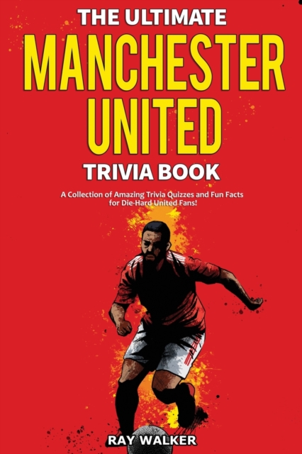 The Ultimate Manchester United Trivia Book, Other merchandise Book