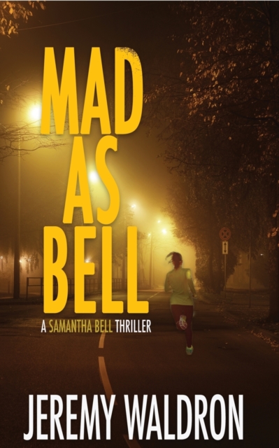 Mad as Bell, Paperback / softback Book