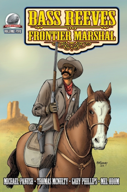 Bass Reeves Frontier Marshal Volume 5, Paperback / softback Book