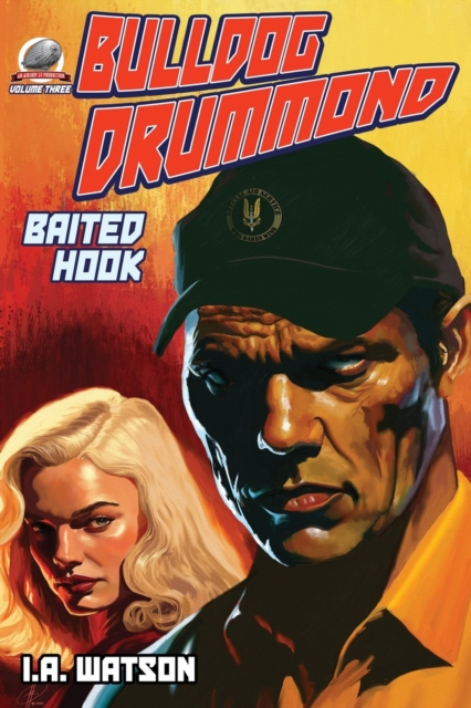 Bulldog Drummond : Baited Hook, Paperback / softback Book