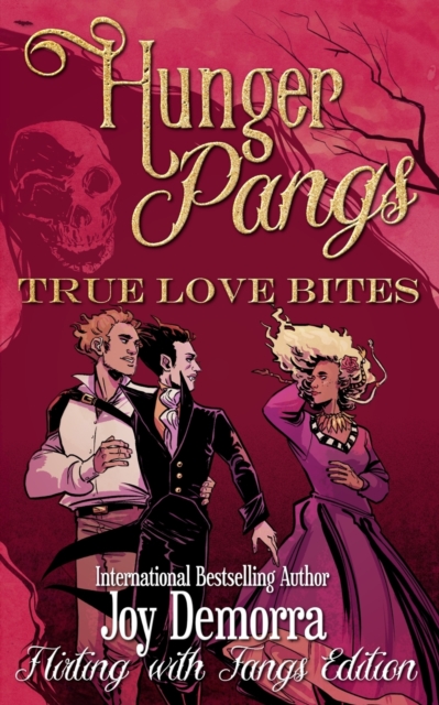 Hunger Pangs : True Love Bites, Paperback / softback Book