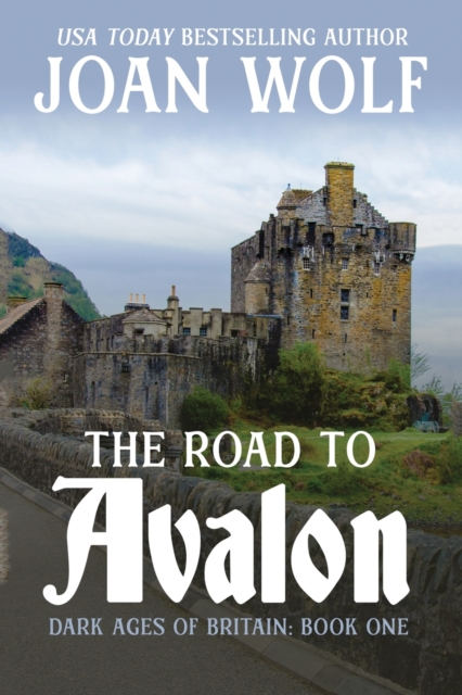 The Road to Avalon, Paperback / softback Book