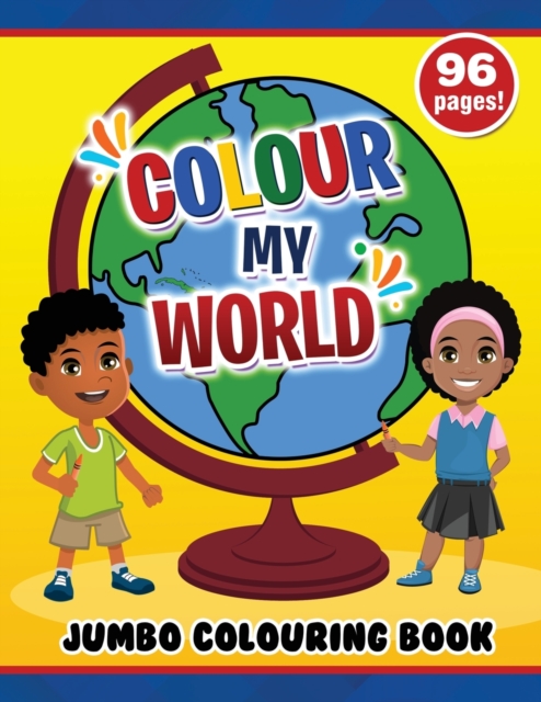 Colour My World Jumbo Colouring Book, Paperback / softback Book