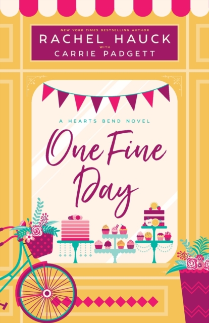 One Fine Day : A Hearts Bend Novel, Paperback / softback Book