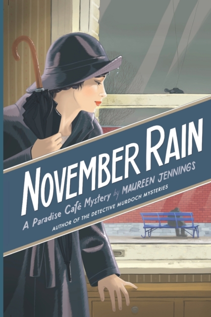 November Rain : A Paradise Cafe Mystery, Paperback / softback Book