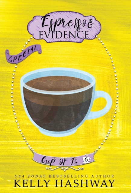 Espresso and Evidence, Hardback Book