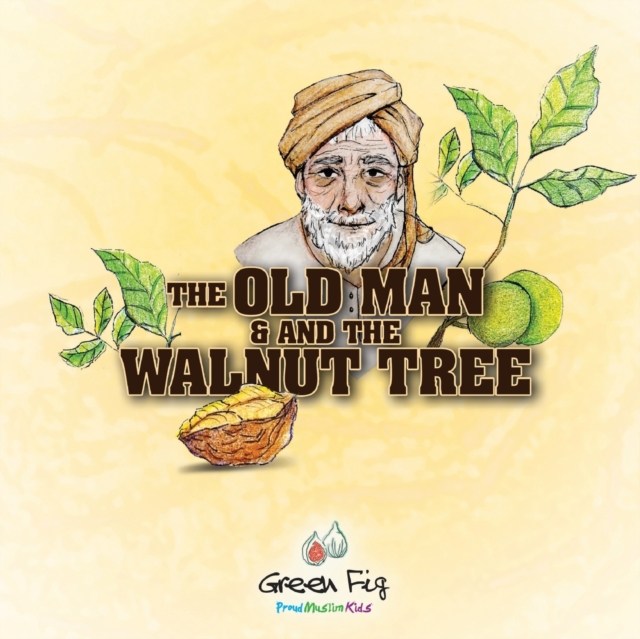 The Old Man And The Walnut Tree, Paperback / softback Book