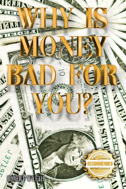 Why is money Bad For You?, EPUB eBook