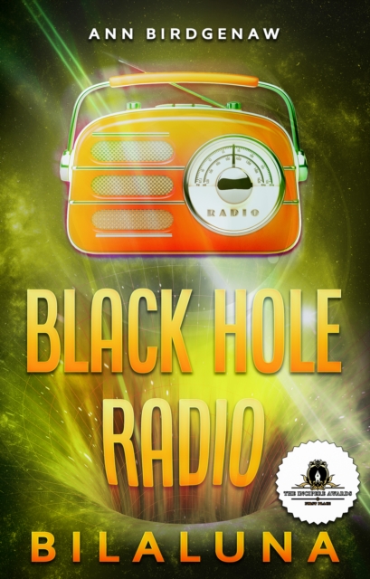 Black Hole Radio: Bilaluna, EPUB eBook
