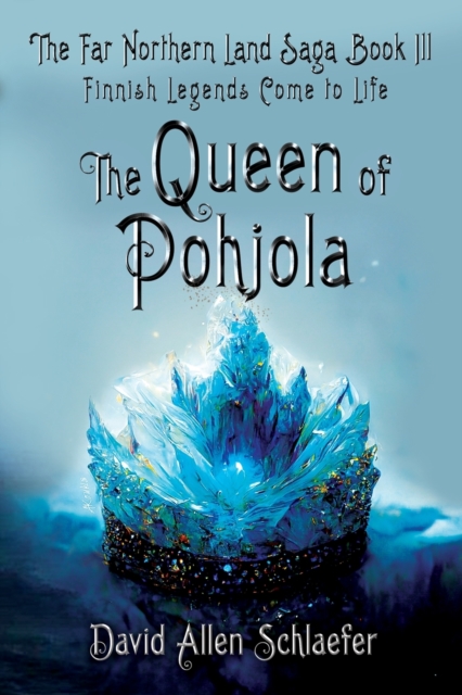 The Queen of Pohjola, Paperback / softback Book