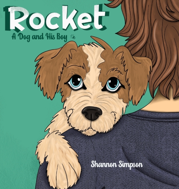 Rocket : A Dog and His Boy, Hardback Book