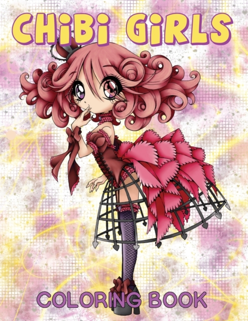 Chibi Girls Coloring Book : Volume 1, Paperback / softback Book