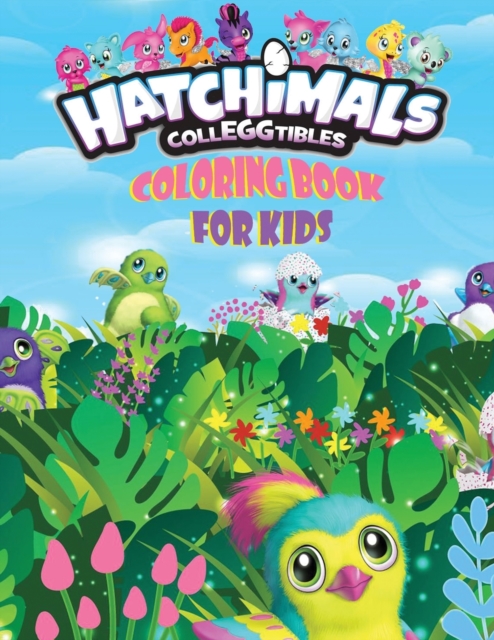 Hatchimals CollEGGtibles : Coloring Book For Kids, Paperback / softback Book