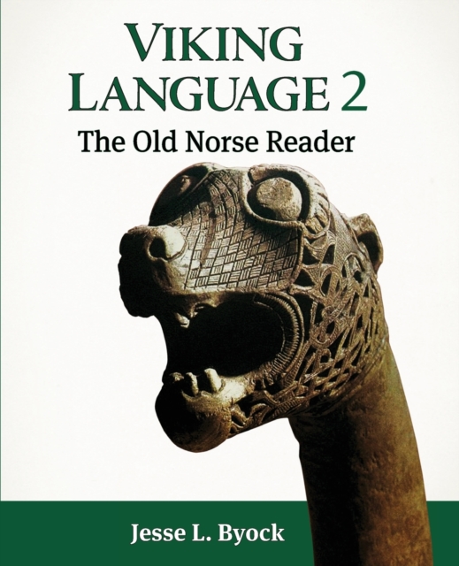Viking Language 2 : The Old Norse Reader, Paperback / softback Book