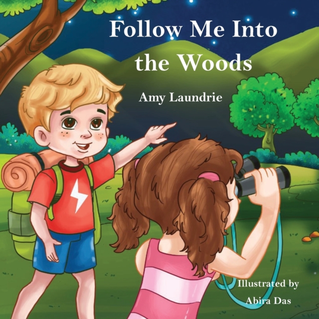 Follow Me Into the Woods, Paperback / softback Book