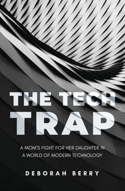 The Tech Trap, Paperback / softback Book