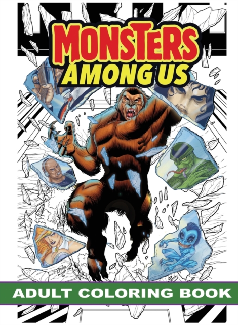 Monsters Among Us : Adult Coloring Book, Paperback / softback Book