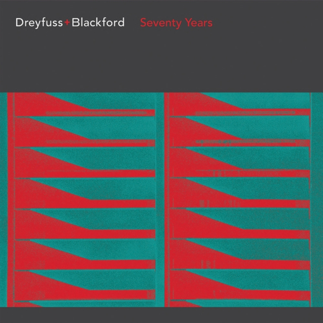 Dreyfuss + Blackford : Seventy Years, Hardback Book