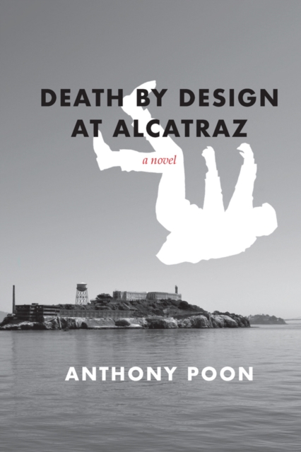Death by Design at Alcatraz, Paperback / softback Book