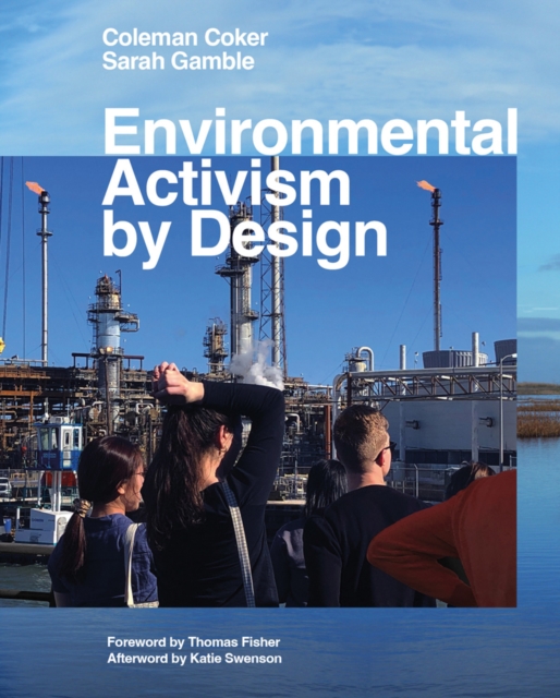 Environmental Activism by Design, Paperback / softback Book