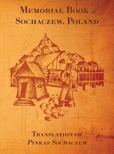 Memorial Book of Sochaczew, Hardback Book