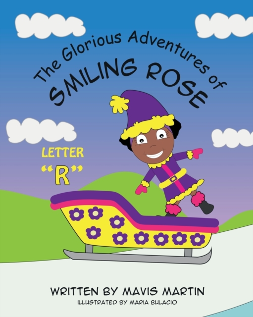 The Glorious Adventures of Smiling Rose Letter "R", Paperback / softback Book