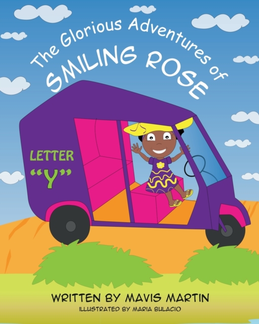 The Glorious Adventures of Smiling Rose Letter "Y", Paperback / softback Book