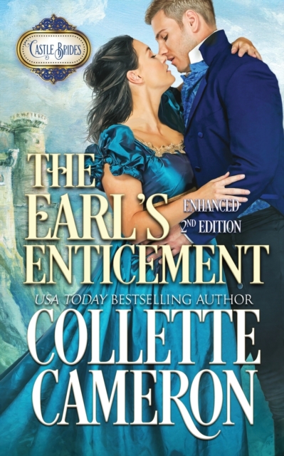 The Earl's Enticement : A Passionate Enemies to Lovers Second Chance Scottish Highlander Mystery Romance, Paperback / softback Book