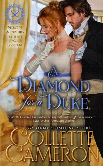 A Diamond for a Duke : A Sensual Marriage of Convenience Regency Historical Romance Adventure, Paperback / softback Book
