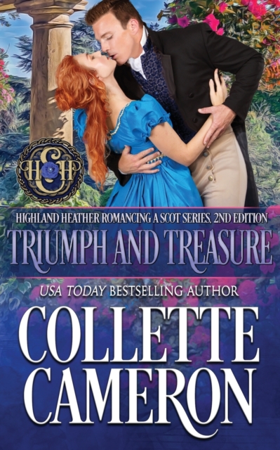 Triumph and Treasure : A Passionate Enemies to Lovers Second Chance Scottish Highlander Mystery Romance, Paperback / softback Book