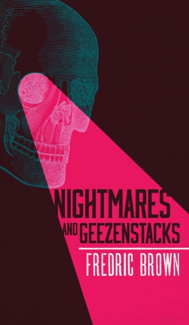 Nightmares and Geezenstacks, Hardback Book