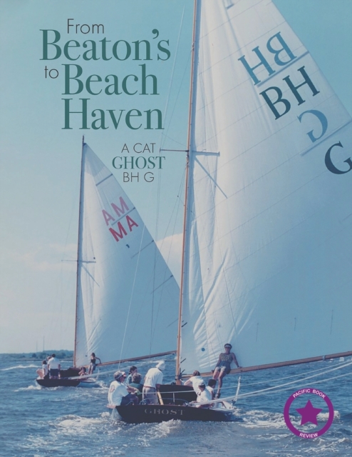 From Beaton's to Beach Haven : A Cat Ghost Bh G, Paperback / softback Book