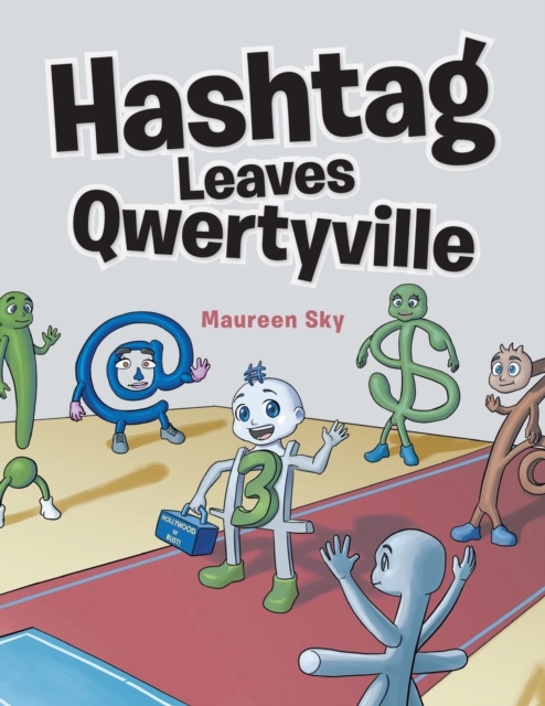 Hashtag Leaves Qwertyville, EPUB eBook