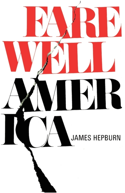 Farewell America, Paperback / softback Book