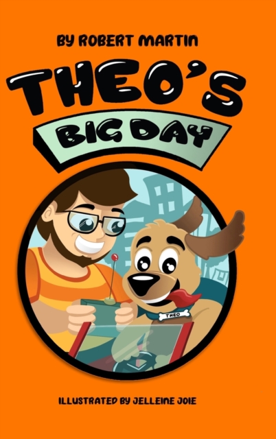 Theo's Big Day, Hardback Book