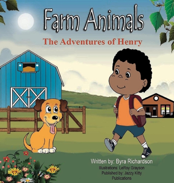 The Adventures of Henry Farm Animals, Hardback Book