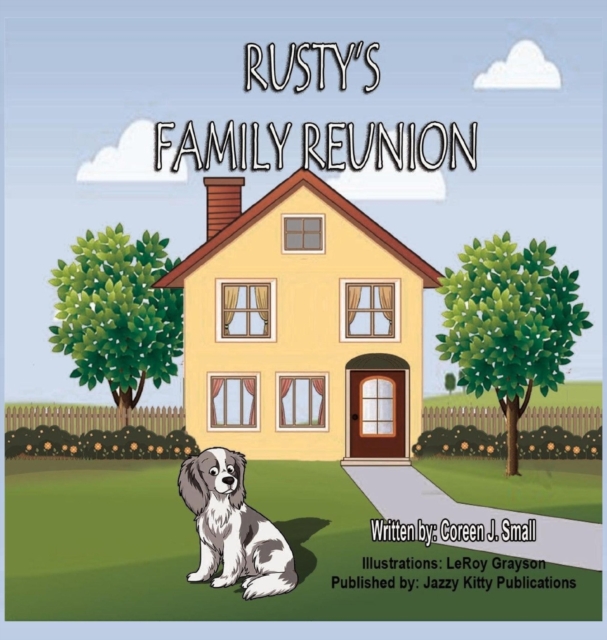 Rusty's Family Reunion, Hardback Book