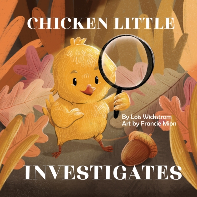 Chicken Little Investigates, Paperback / softback Book