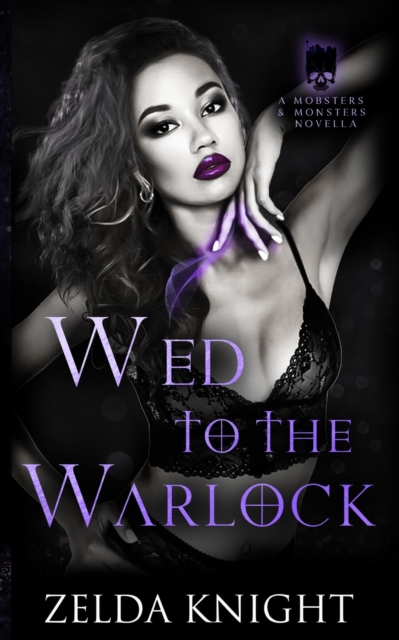 Wed to the Warlock, Paperback / softback Book