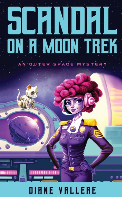Scandal on a Moon Trek : I'm Your Venus, Paperback / softback Book