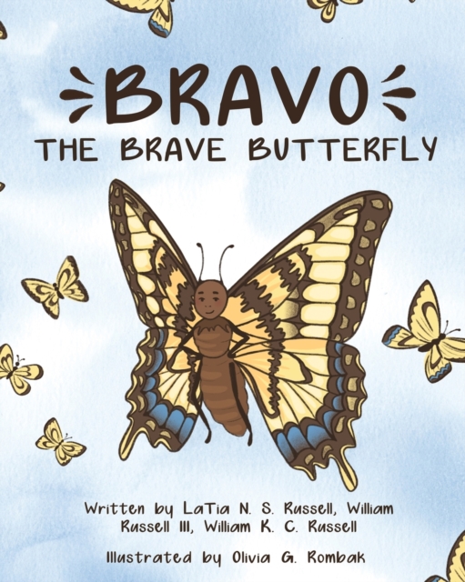 Bravo The Brave Butterfly, Paperback / softback Book