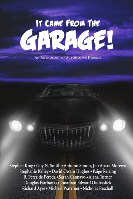 It Came from the Garage!, Paperback / softback Book
